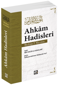 Ahkâm Hadisleri (Bulûğu'l-Merâm)