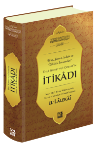 Ehl-i Sünnet Ve'l-Cemaat'in İtikâdı