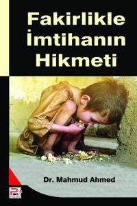 Fakirlikle İmtihanın Hikmeti