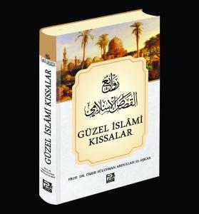 Güzel İslâmi Kıssalar