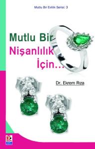Mutlu Bir Nişanlılık İçin