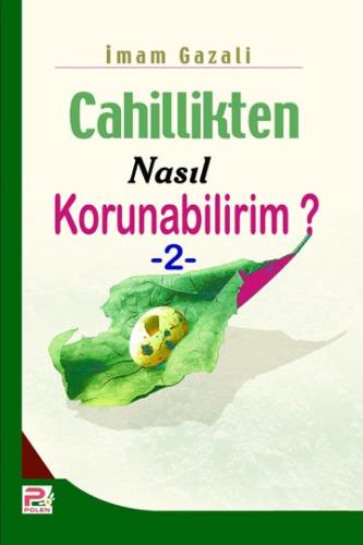 Cahillikten Nasıl Korunabilirim-2