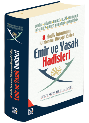 Emir Ve Yasak Hadisleri