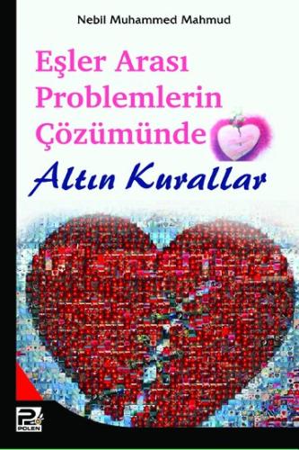 Eşler Arası Problemlerin Çözümünde Altın Kurallar