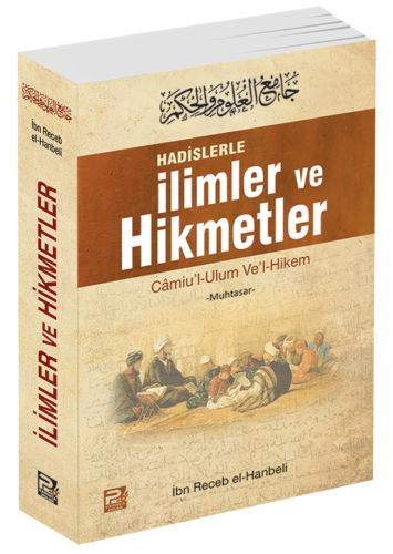 Hadislerle İlimler Ve Hikmetler