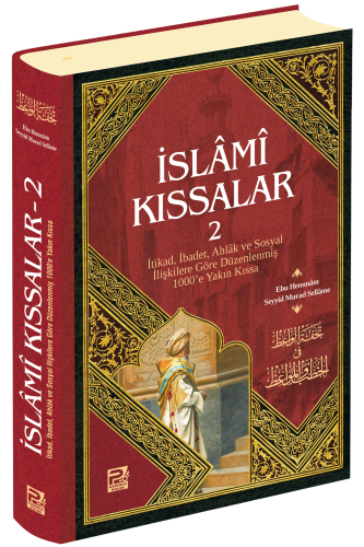 İslâmî Kıssalar-2