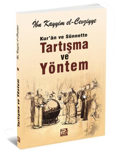 Kur'an Ve Sünnette Tartışma  Ve Yöntem