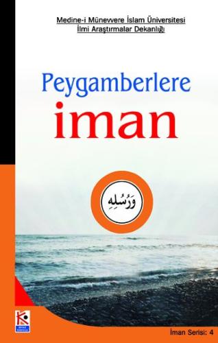 Peygamberlere İman